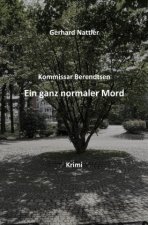 Ein ganz normaler Mord