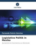 Legislative Politik in Mexiko