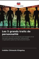Les 5 grands traits de personnalité