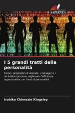 I 5 grandi tratti della personalit?