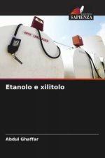 Etanolo e xilitolo
