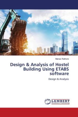 Design & Analysis of Hostel Building Using ETABS software