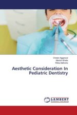 Aesthetic Consideration In Pediatric Dentistry
