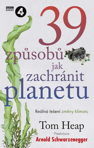 39 zpďż˝sobďż˝, jak zachrďż˝nit planetu
