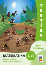 Testíky pro čtvrťáky Matematika 2. díl