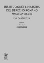 Instituciones e Historia del Derecho Romano Maiores in Legibus 2? Edición