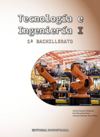 Tecnología e Ingeniería I - 1o Bachillerato (ARTURO GOMEZ)(Carte broșată)