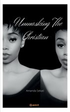 Unmasking The Christian