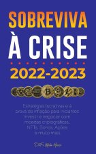 Sobreviva ? crise!