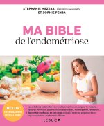 Ma Bible de l'endométriose au naturel