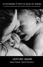 Accouchement ? domicile selon vos termes