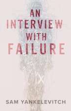 Interview with Failure