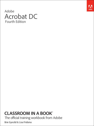 Adobe Acrobat Classroom in a Book (2023 Release)