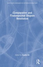 Comparative and Transnational Dispute Resolution