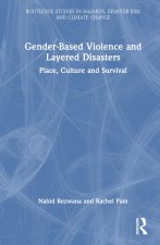 Gender-Based Violence and Layered Disasters