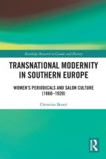 Transnational Modernity in Southern Europe