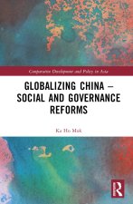 Globalizing China - Social and Governance Reforms