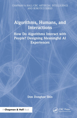 Algorithms, Humans, and Interactions