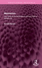 Mannerism (Vol. I and II)