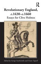 Revolutionary England, c. 1630-c. 1660