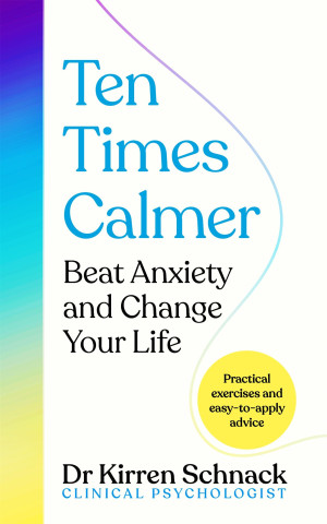 Ten Times Calmer (Kirren Schnack)()
