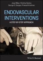 Endovascular Procedures A Step-by-Step Approach