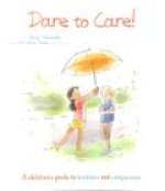 Dare to Care!