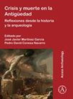 Crisis y muerte en la Antiguedad