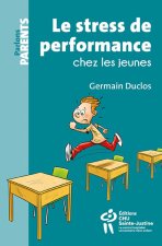 LE STRESS DE PERFORMANCE CHEZ LES JEUNES