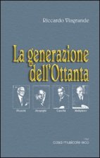 generazione dell'Ottanta Pizzetti, Respighi, Casella, Malipiero