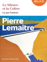 Le Silence et la Colère