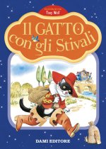 gatto con gli stivali. Prime storie da leggere