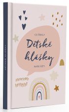 Dětské hlášky - Duha / Co řekly naše děti