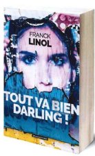 Tout va bien darling