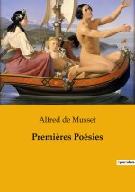 Premi?res Poésies