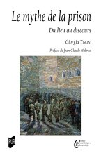 Le mythe de la prison