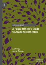 Police Officer's Guide to Academic Research