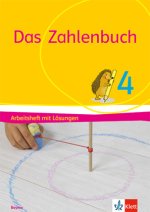 Das Zahlenbuch 4.Arbeitsheft mit Lösungen Klasse 4.  Ausgabe Bayern