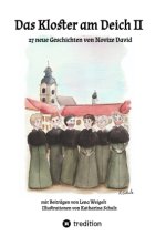 Das Kloster am Deich II