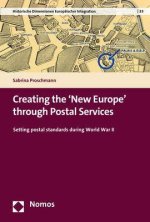Creating the 'New Europe' through Postal Services
