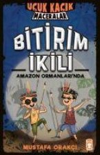 Bitirim Ikili Amazon Ormanlarinda