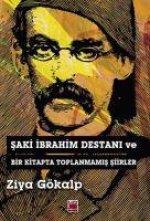 Saki Ibrahim Destani ve Bir Kitapta Toplanmamis Siirler