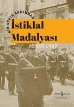 Bir Asrin Ardindan Istiklal Madalyasi