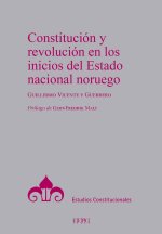 Constitución y revolución en los inicios del Estado nacional noruego