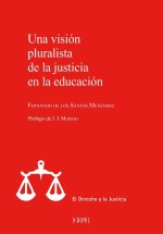 Una visión pluralista de la justicia en la educación
