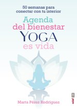 Agenda del Bienestar de Yoga Es Vida