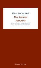 Polo parle / Polo kouman