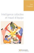 Intelligence collective et travail d'équipe