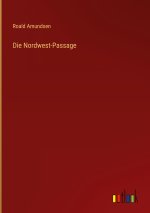 Die Nordwest-Passage