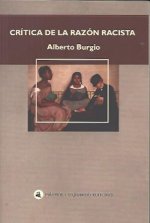CRÍTICA DE LA RZÓN RACISTA